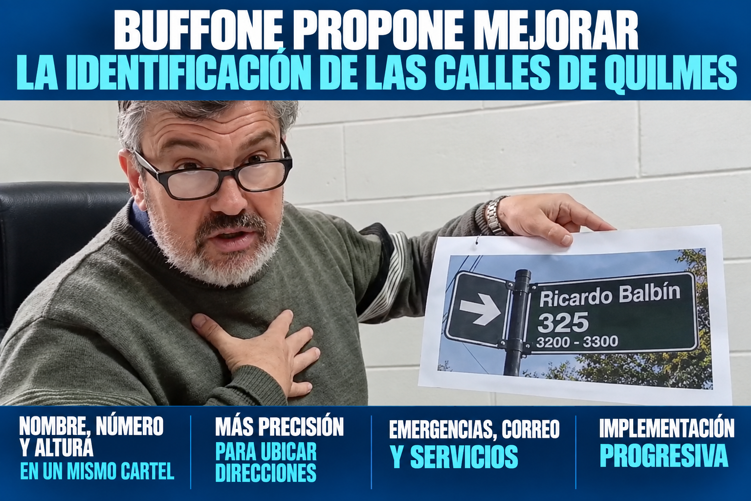 Buffone propone unificar la señalización de las calles de Quilmes para facilitar la ubicación de vecinos y servicios de emergencia