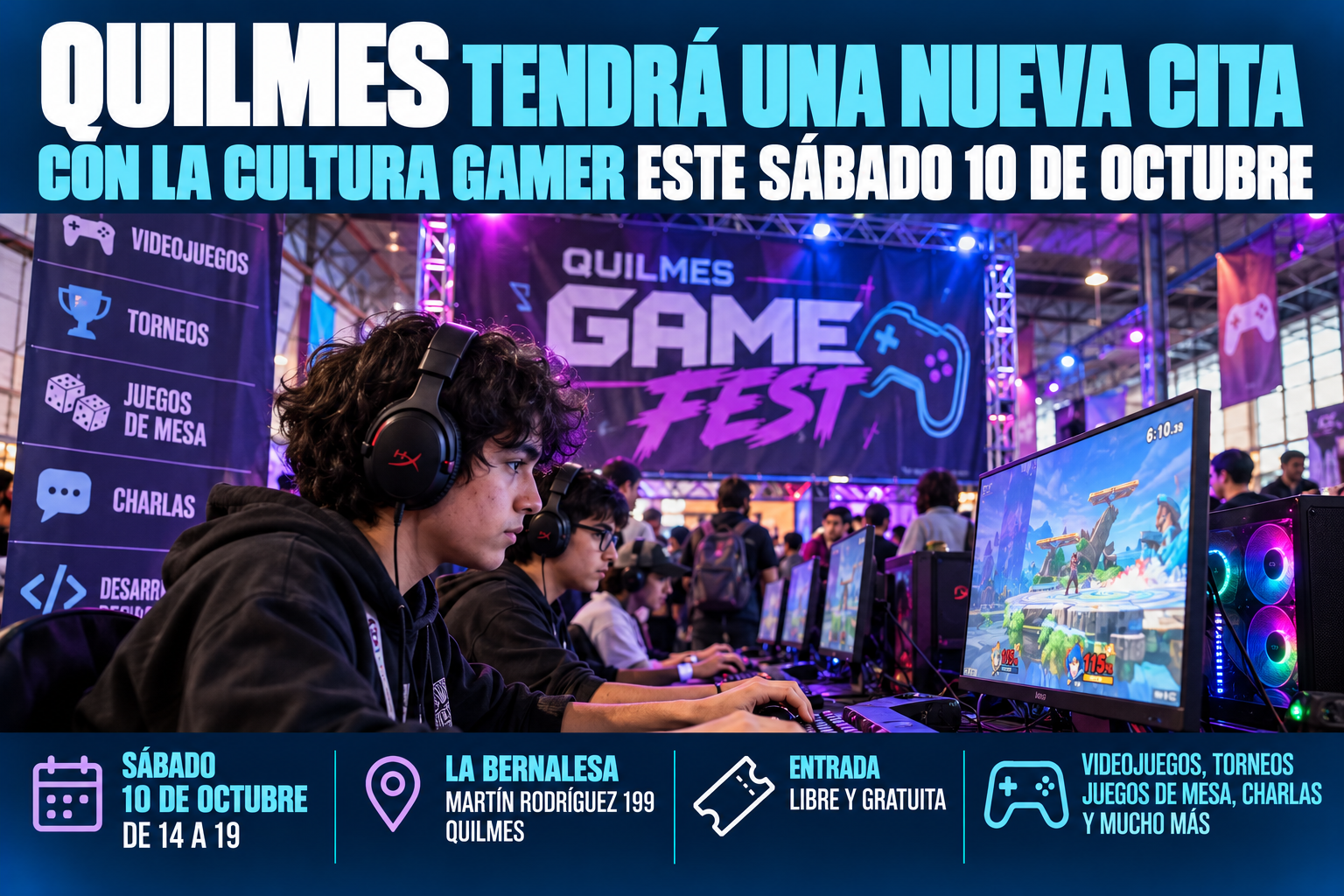 Quilmes Game Fest: videojuegos, esports y juegos de mesa en un festival gratuito en La Bernalesa